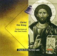 CD-32 Christ the King: Collection of the Two Feasts